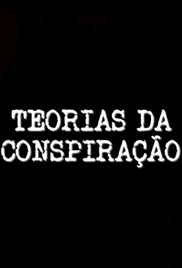 Teorias da Conspiração