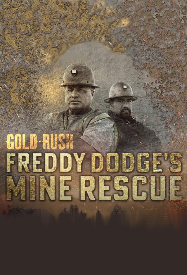 Gold Rush: Mine Rescue with Freddy & Juan