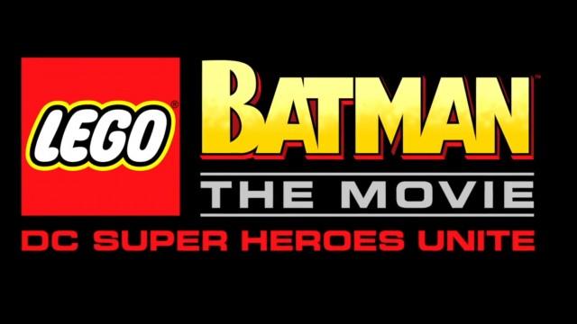 LEGO Batman: The Movie - DC Super Heroes Unite