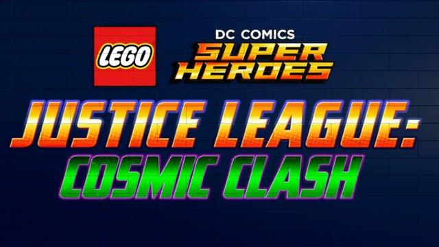 LEGO DC Super Heroes: Justice League - Cosmic Clash