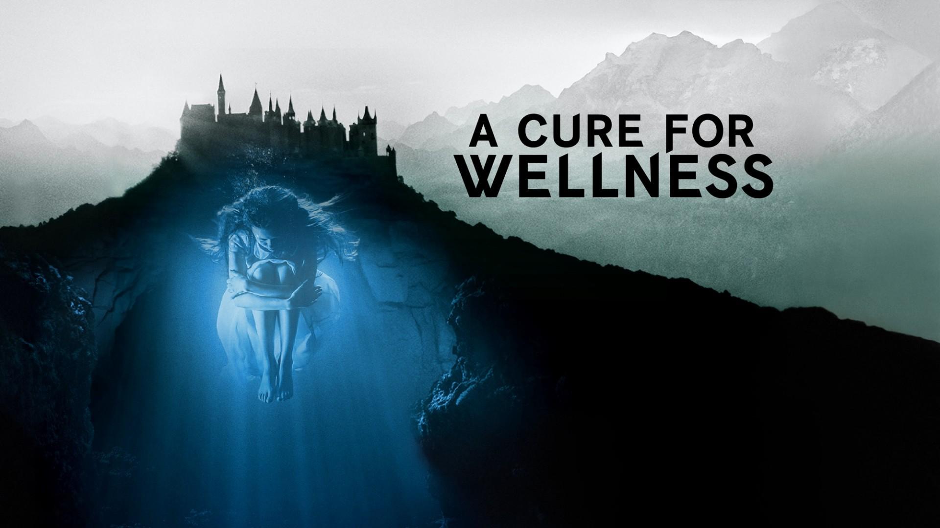 A Cure for Wellness