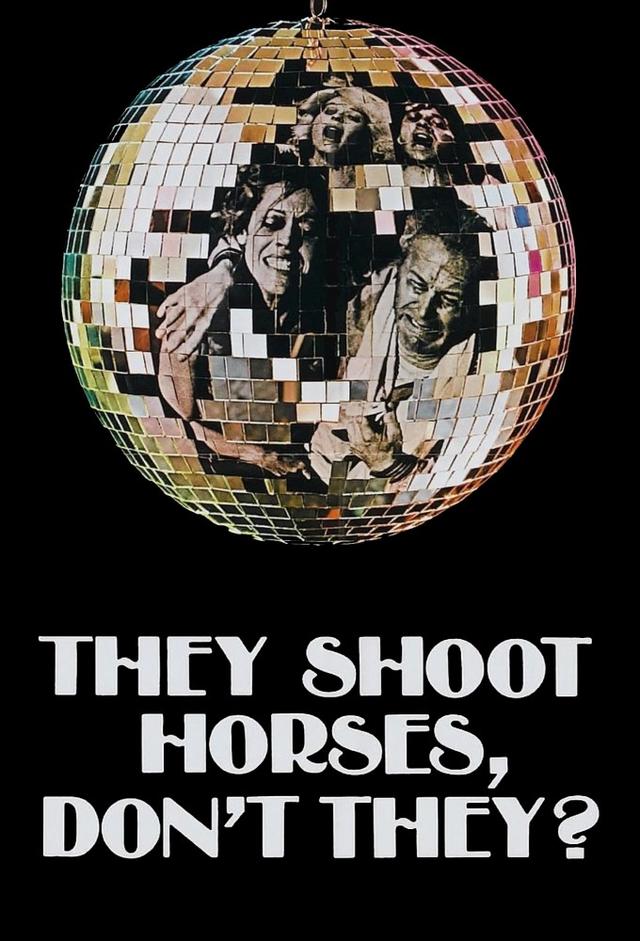 They Shoot Horses, Don't They?