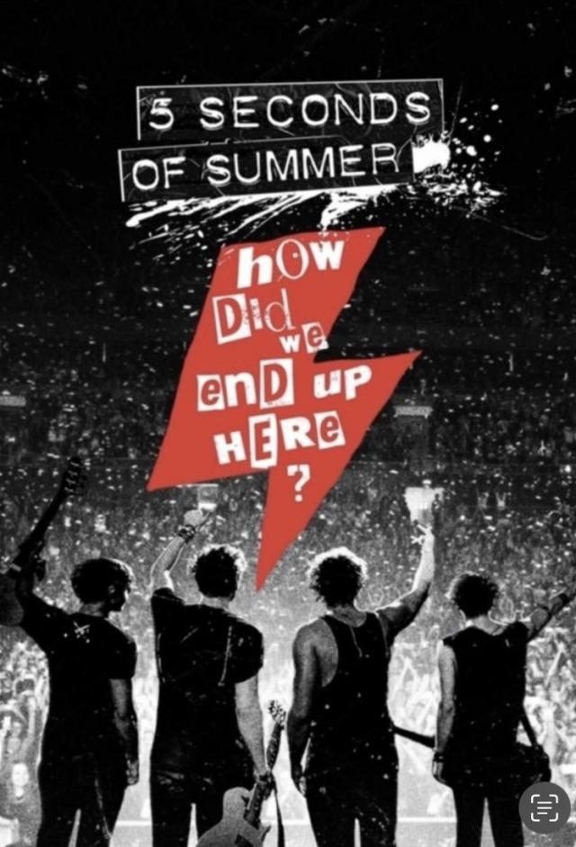 Five Seconds of Summer: How Did We End Up Here? Live at Wembley Arena