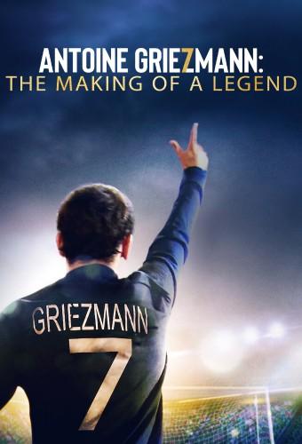 Antoine Griezmann: The Making of a Legend