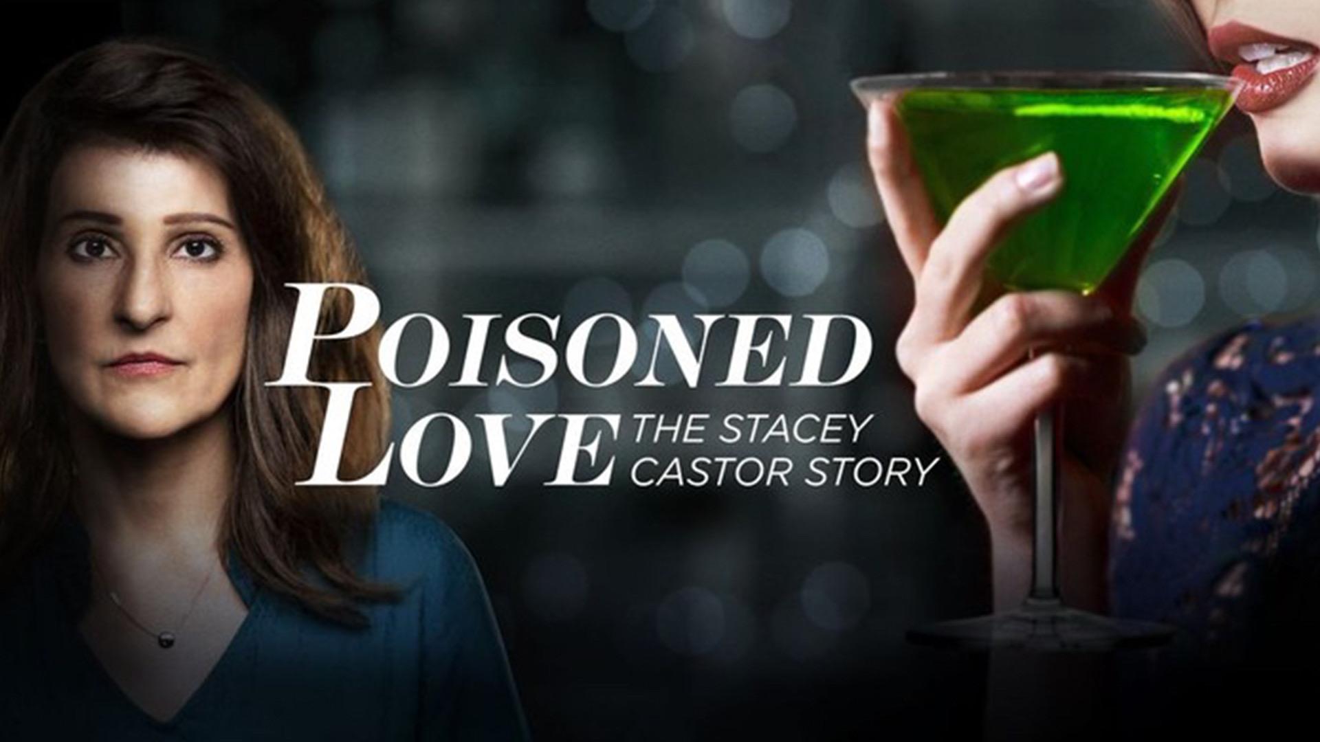 Poisoned Love: The Stacey Castor Story