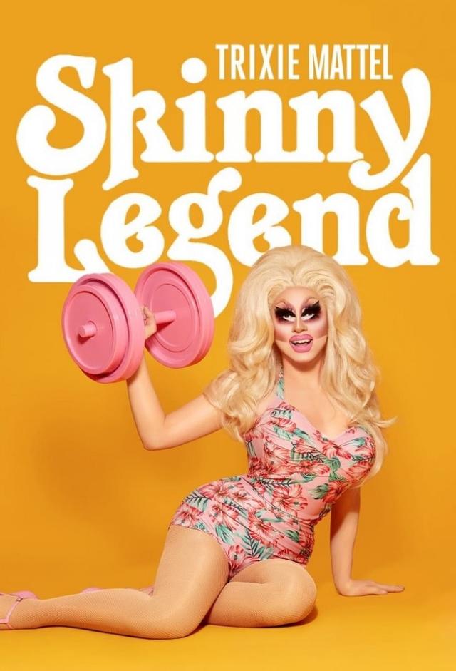 Trixie Mattel: Skinny Legend