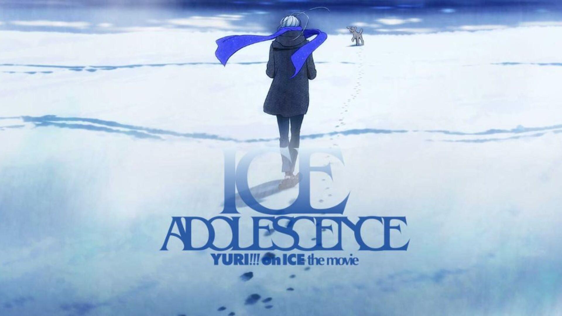 Yuri!!! on Ice The Movie: Ice Adolescence