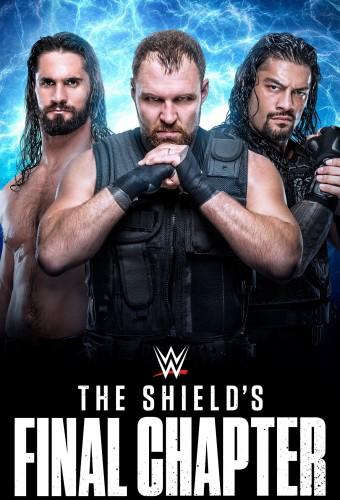 WWE The Shield's Final Chapter