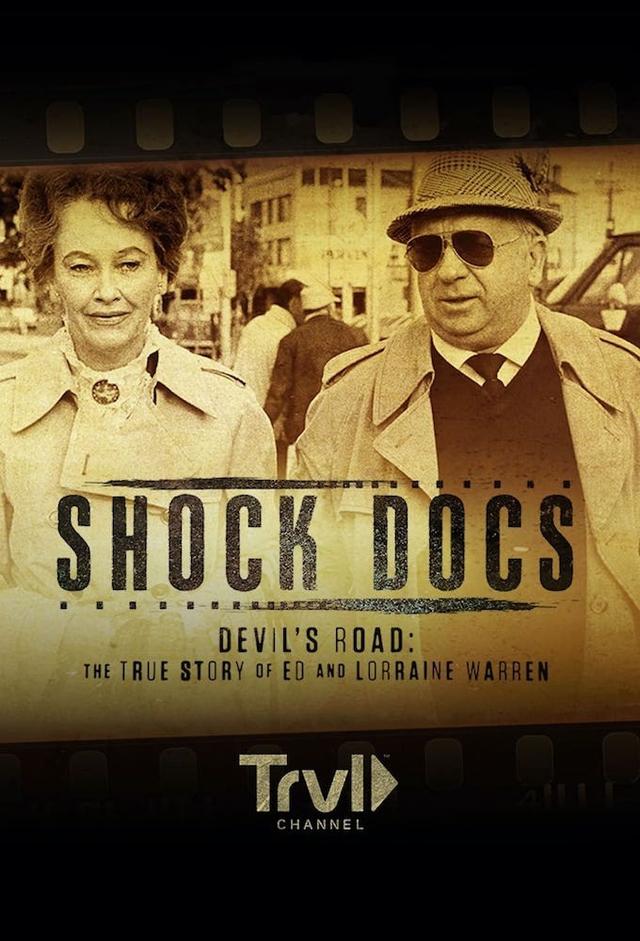 Devil's Road: The True Story of Ed and Lorraine Warren