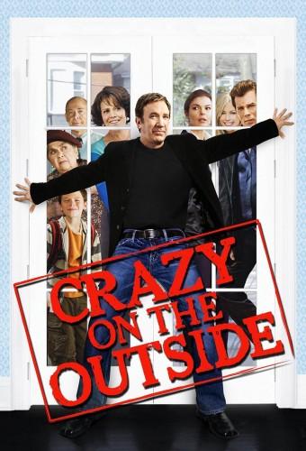 Crazy on the Outside