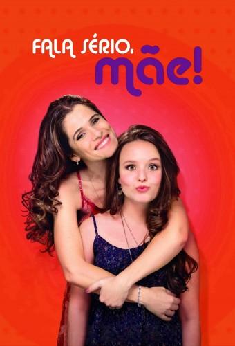 Fala Sério, Mãe!