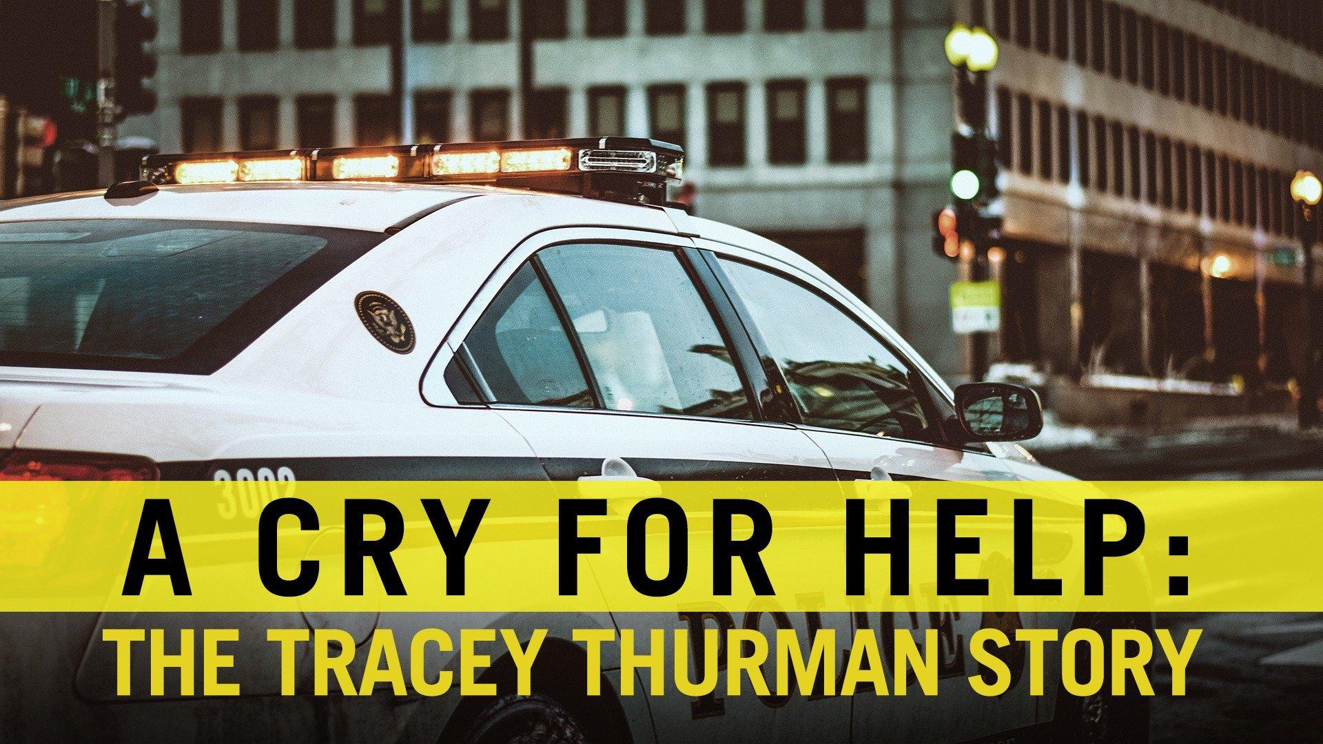 A Cry for Help: The Tracey Thurman Story