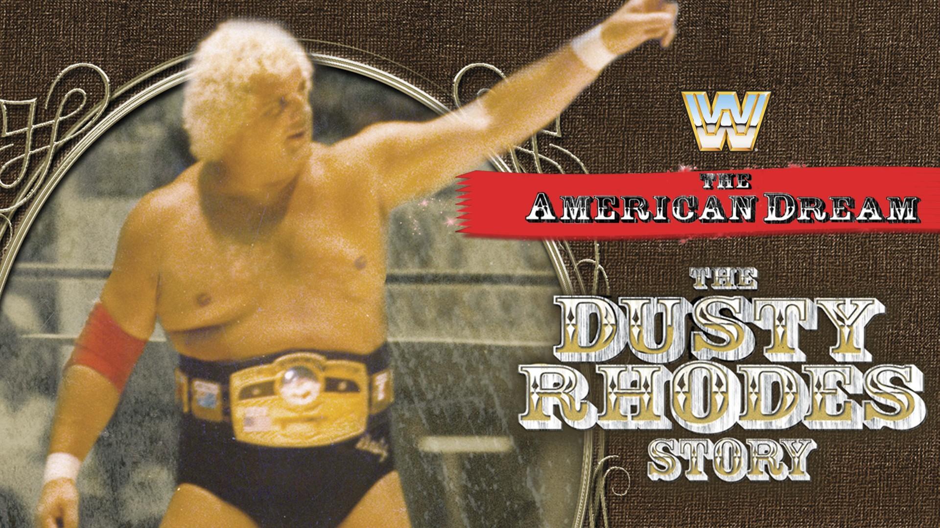 WWE: The American Dream: The Dusty Rhodes Story