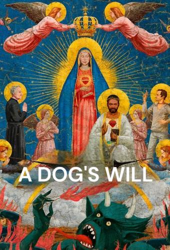 A Dog's Will
