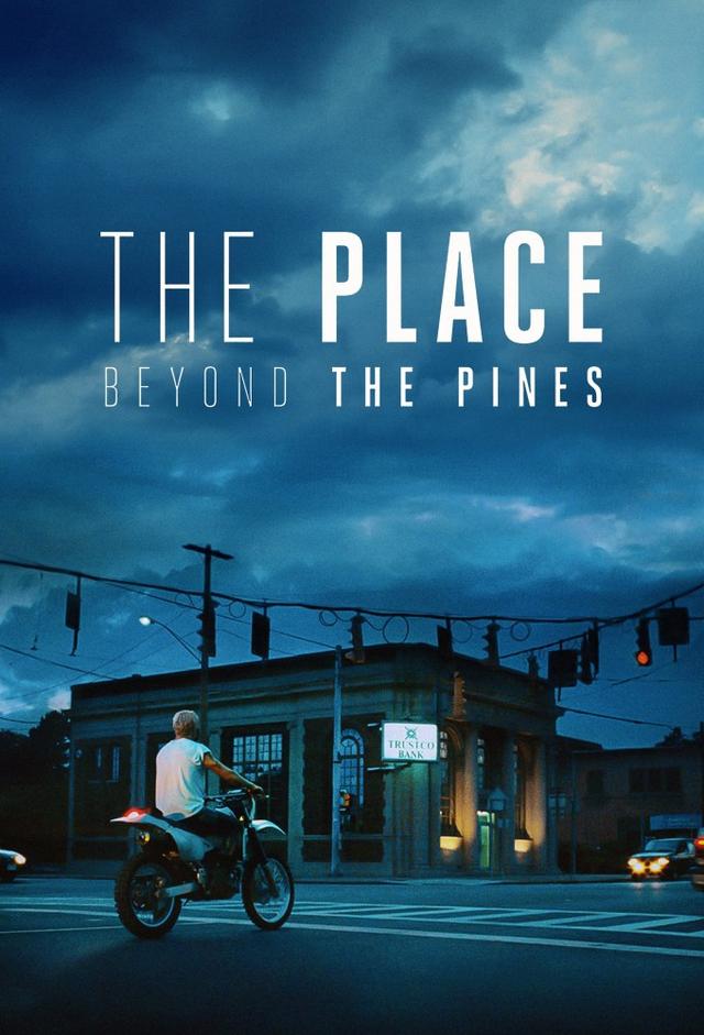 The Place Beyond the Pines