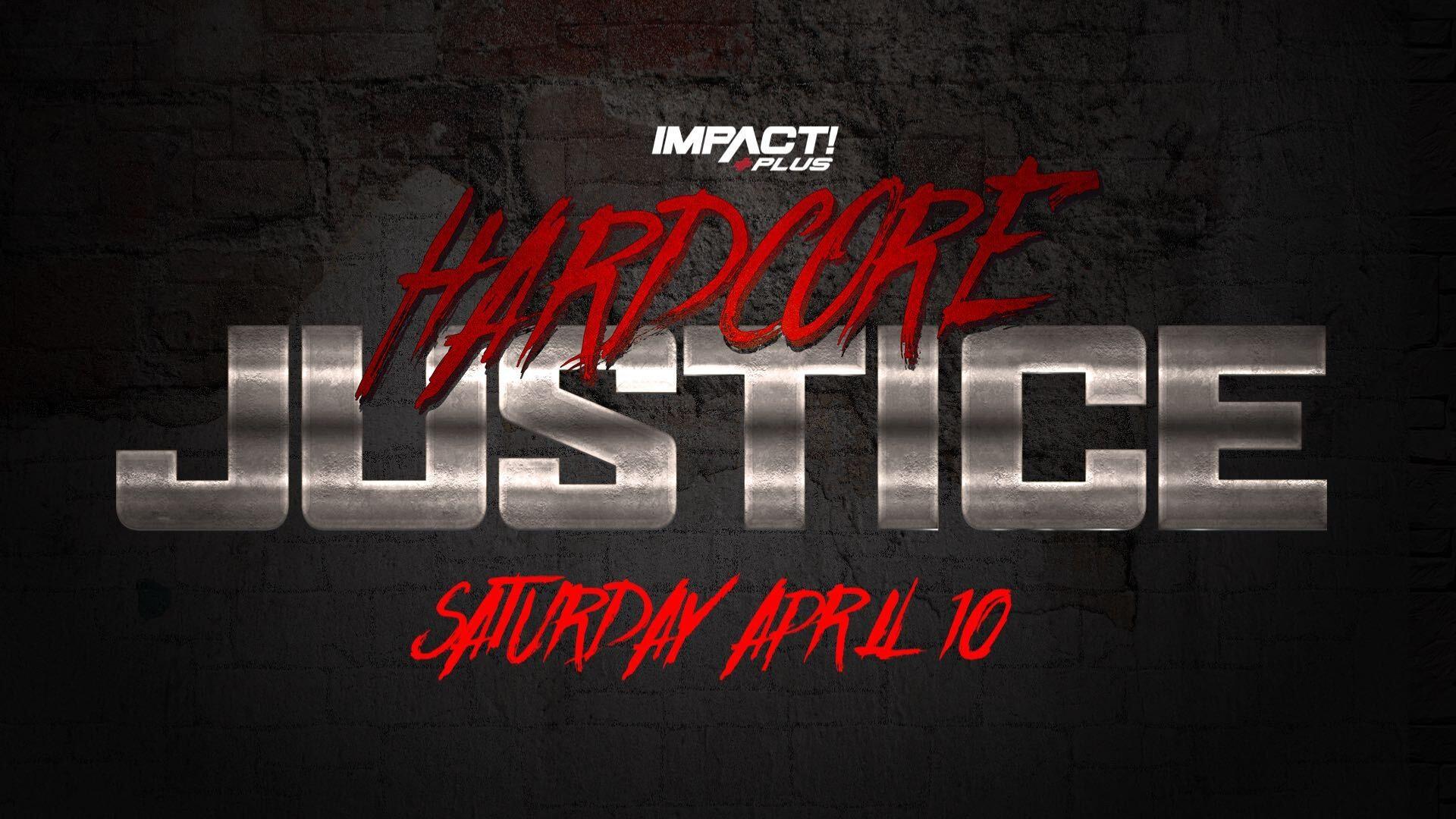 Impact Wrestling Hardcore Justice