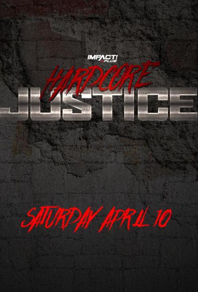 Impact Wrestling Hardcore Justice