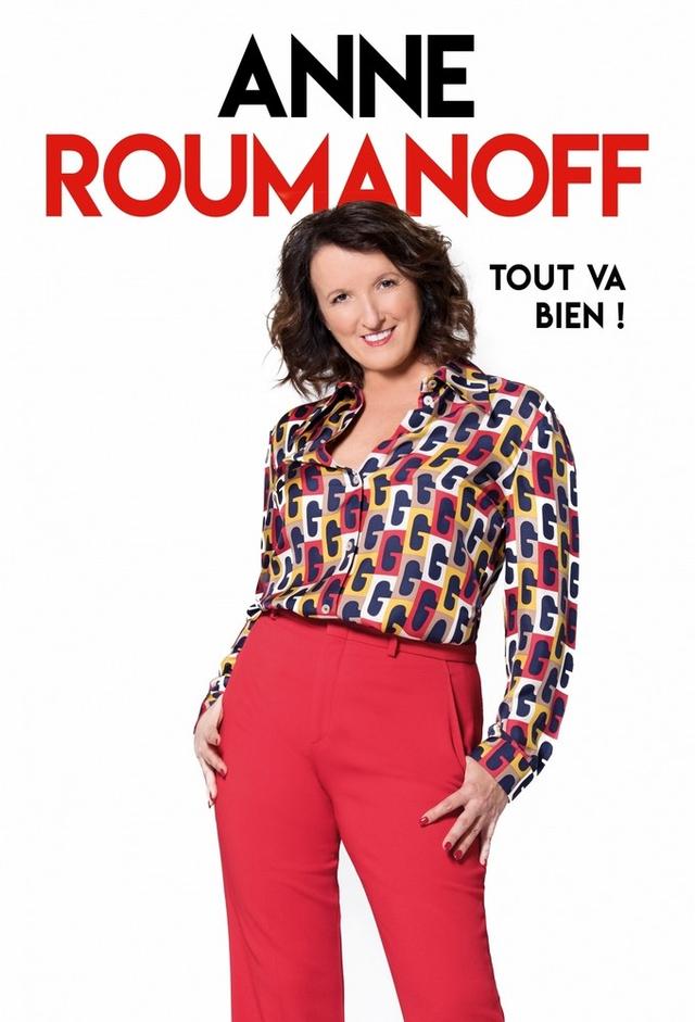 Anne Roumanoff : Tout va bien !