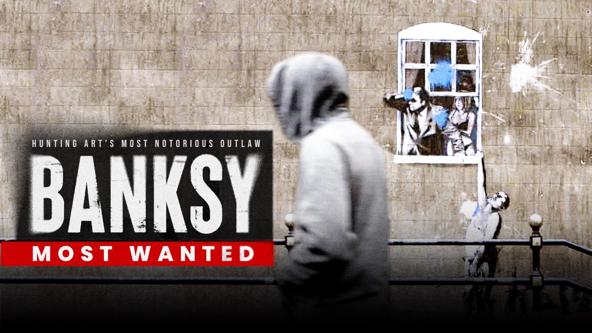 Banksy Most Wanted