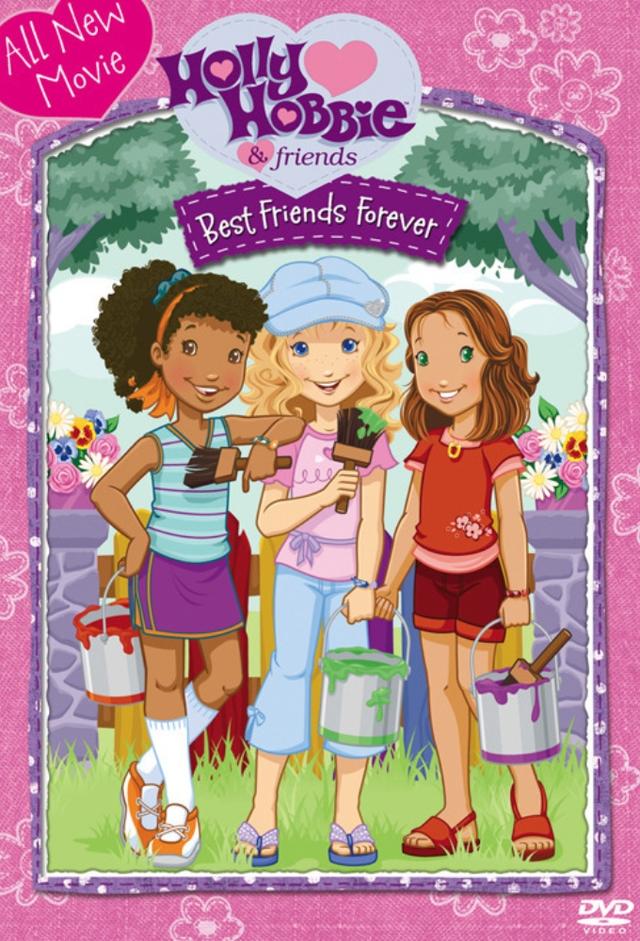 Holly Hobbie and Friends: Best Friends Forever