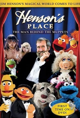 Henson's Place: The Man Behind the Muppets