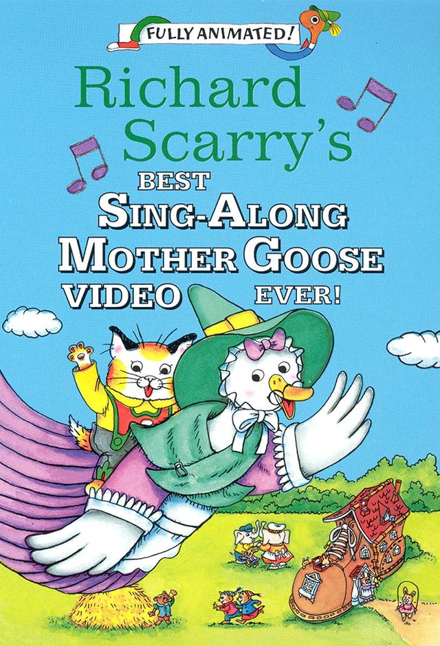 Richard Scarry's Best Sing-Along Mother Goose Video Ever!