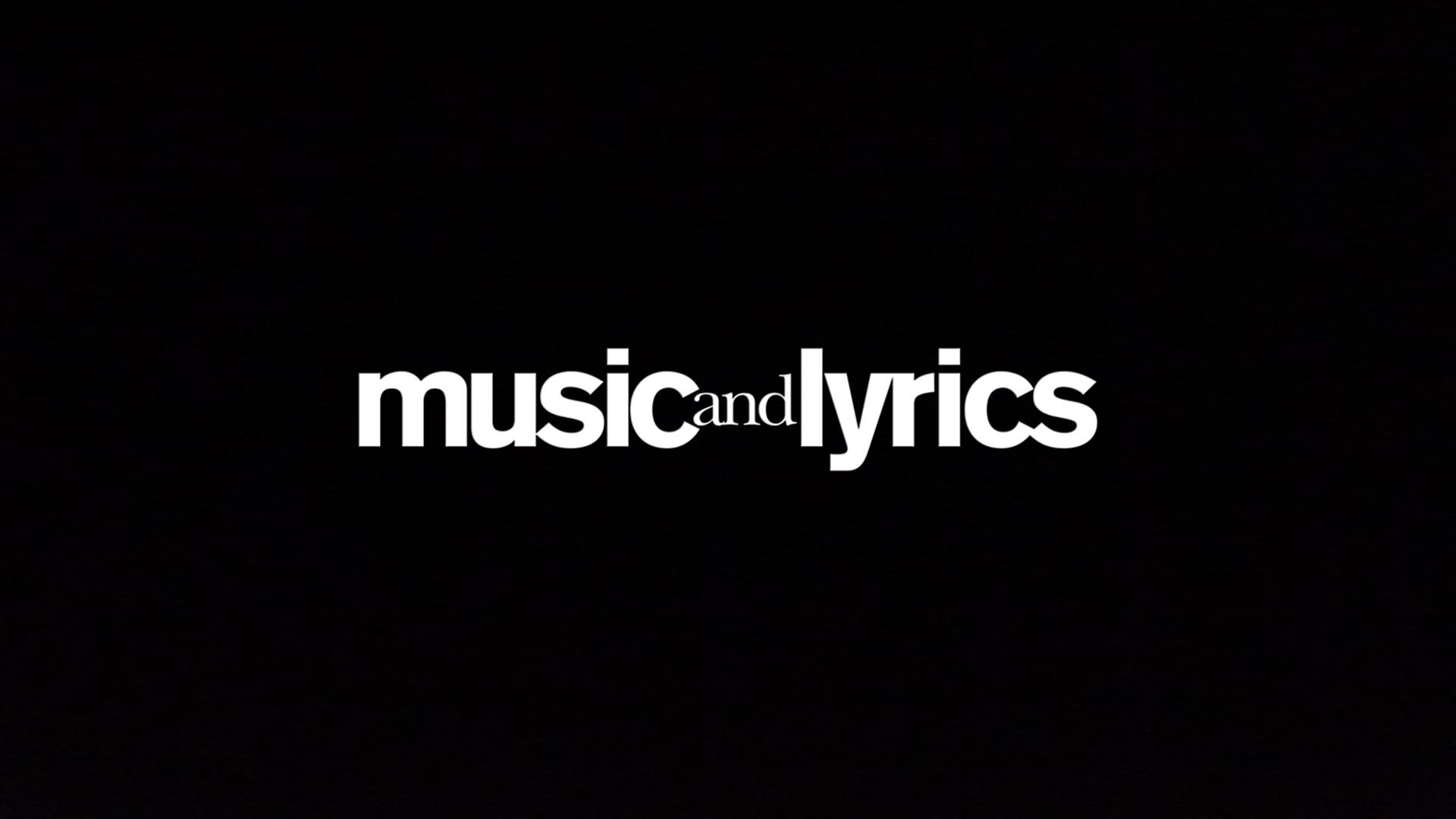 Music and Lyrics