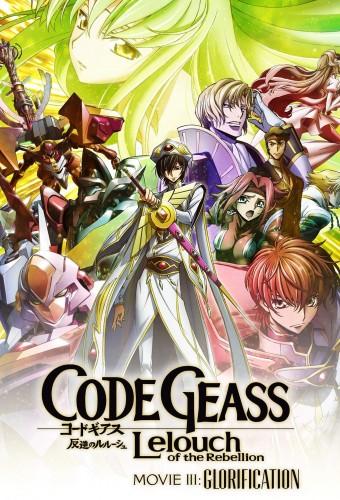 Code Geass: Lelouch of the Rebellion – III. Glorification