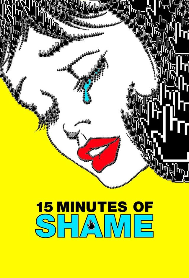 15 Minutes of Shame