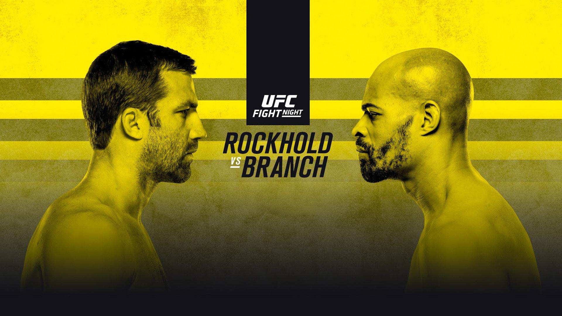 UFC Fight Night 116: Rockhold vs. Branch