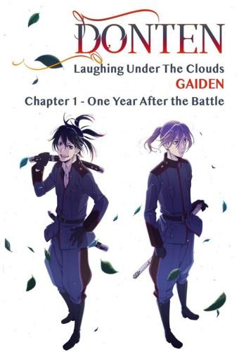 Donten: Laughing Under the Clouds - Gaiden: Chapter 1 - One Year After the Battle	