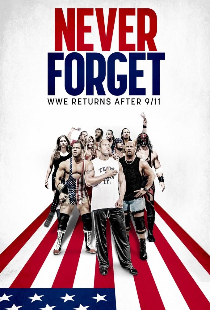 WWE: NEVER FORGET: WWE Returns After 9/11