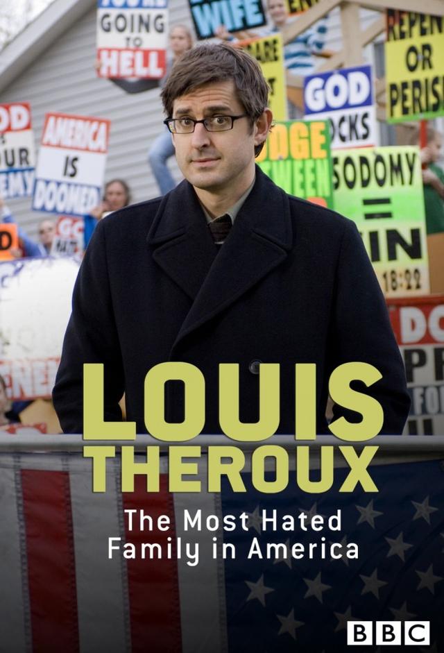 Louis Theroux: The Most Hated Family in America