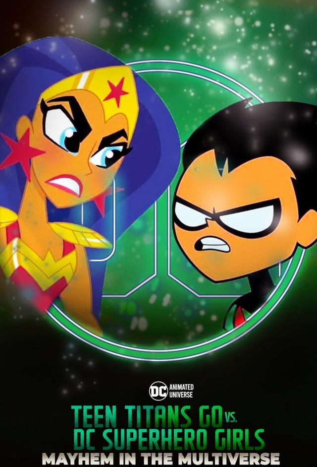 Teen Titans Go! & DC Super Hero Girls: Mayhem in the Multiverse