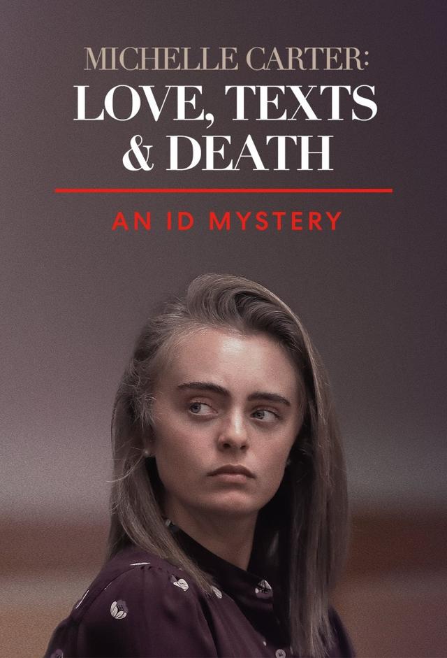 Michelle Carter: Love, Texts & Death