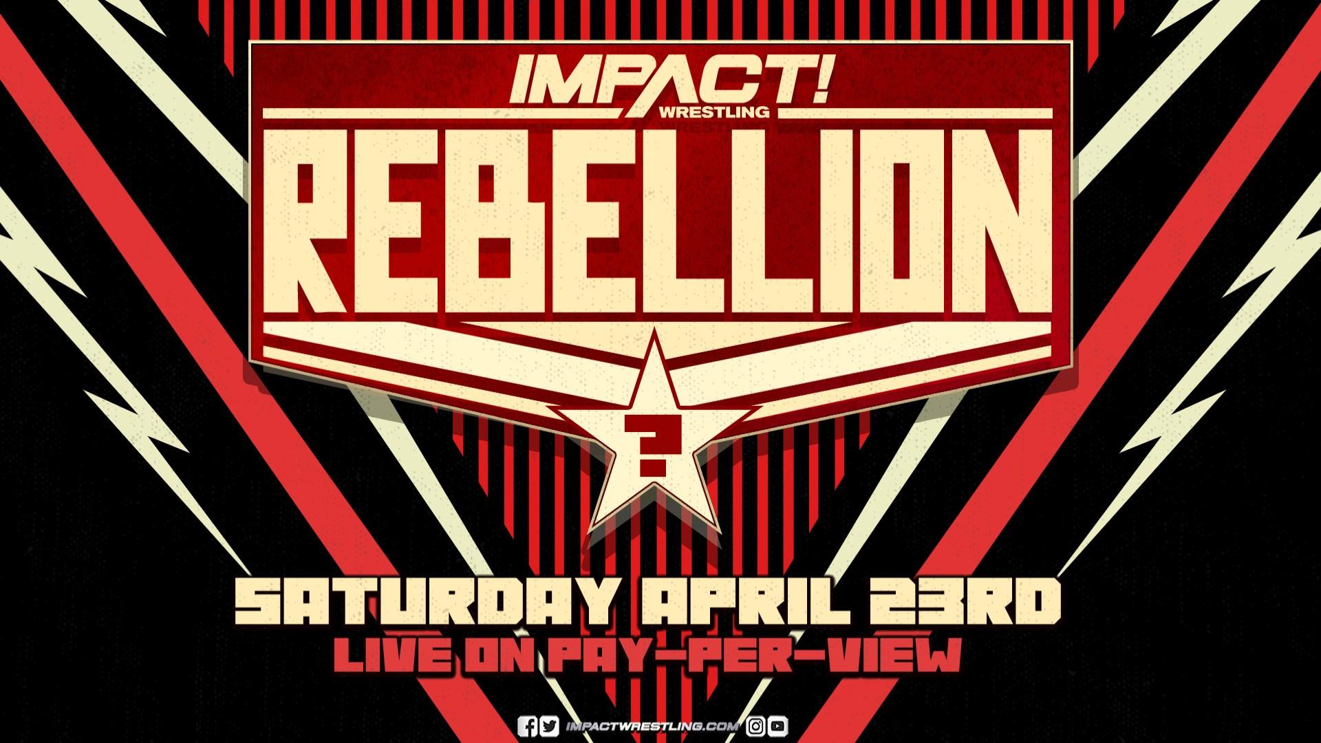 Impact Wrestling Rebellion 2022