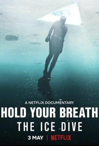 Hold Your Breath: The Ice Dive