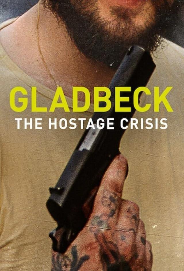 Gladbeck: The Hostage Crisis