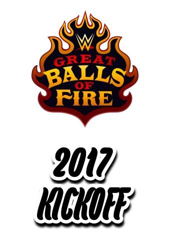 WWE Great Balls of Fire 2017 Kickoff 