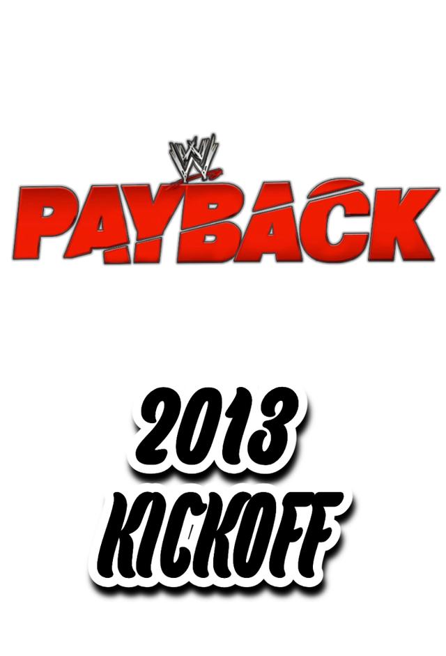 WWE Payback 2013 Kickoff