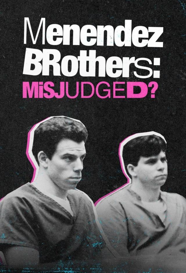 Menendez Brothers: Misjudged?