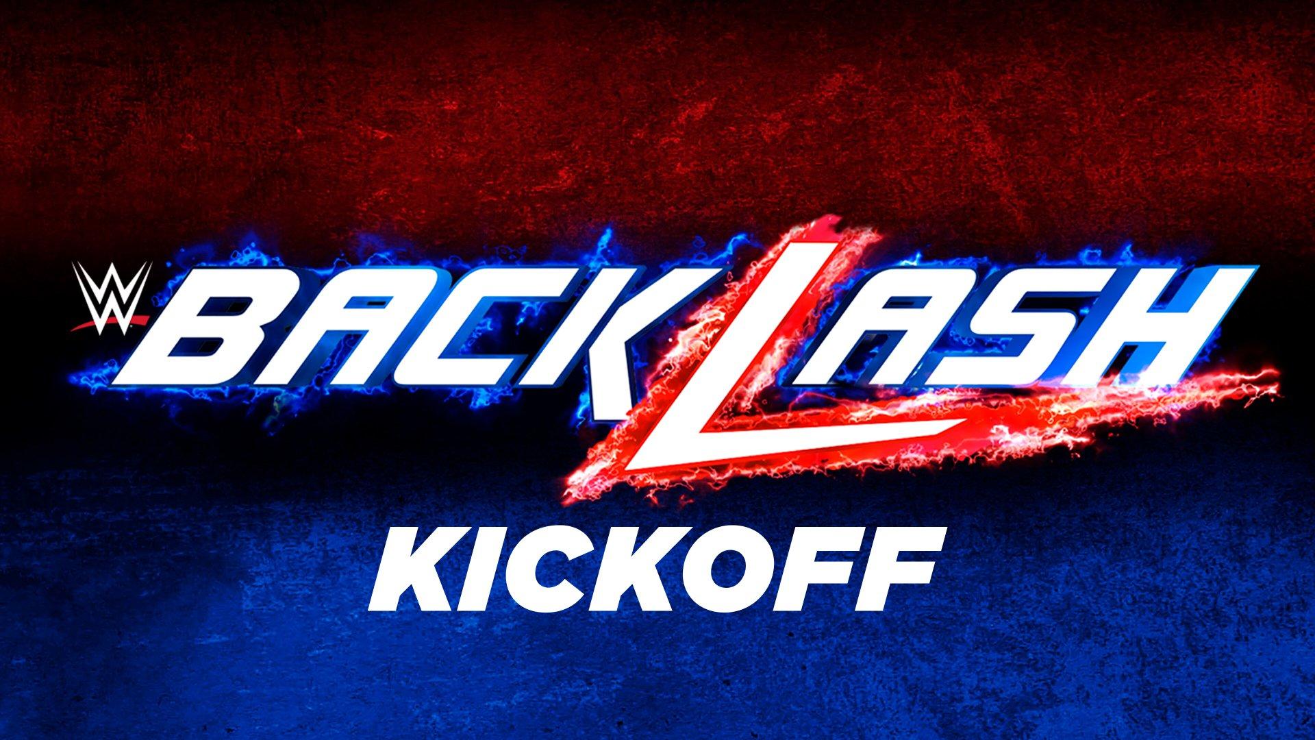 WWE Backlash 2018 Kickoff