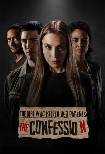 The Girl Who Killed Her Parents: The Confession