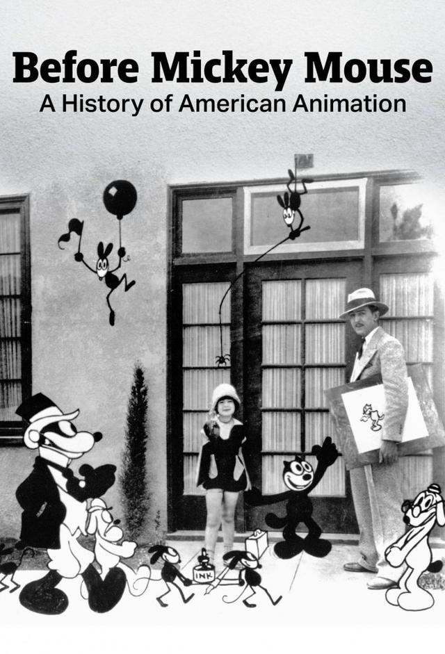 Before Mickey Mouse: A History of American Animation