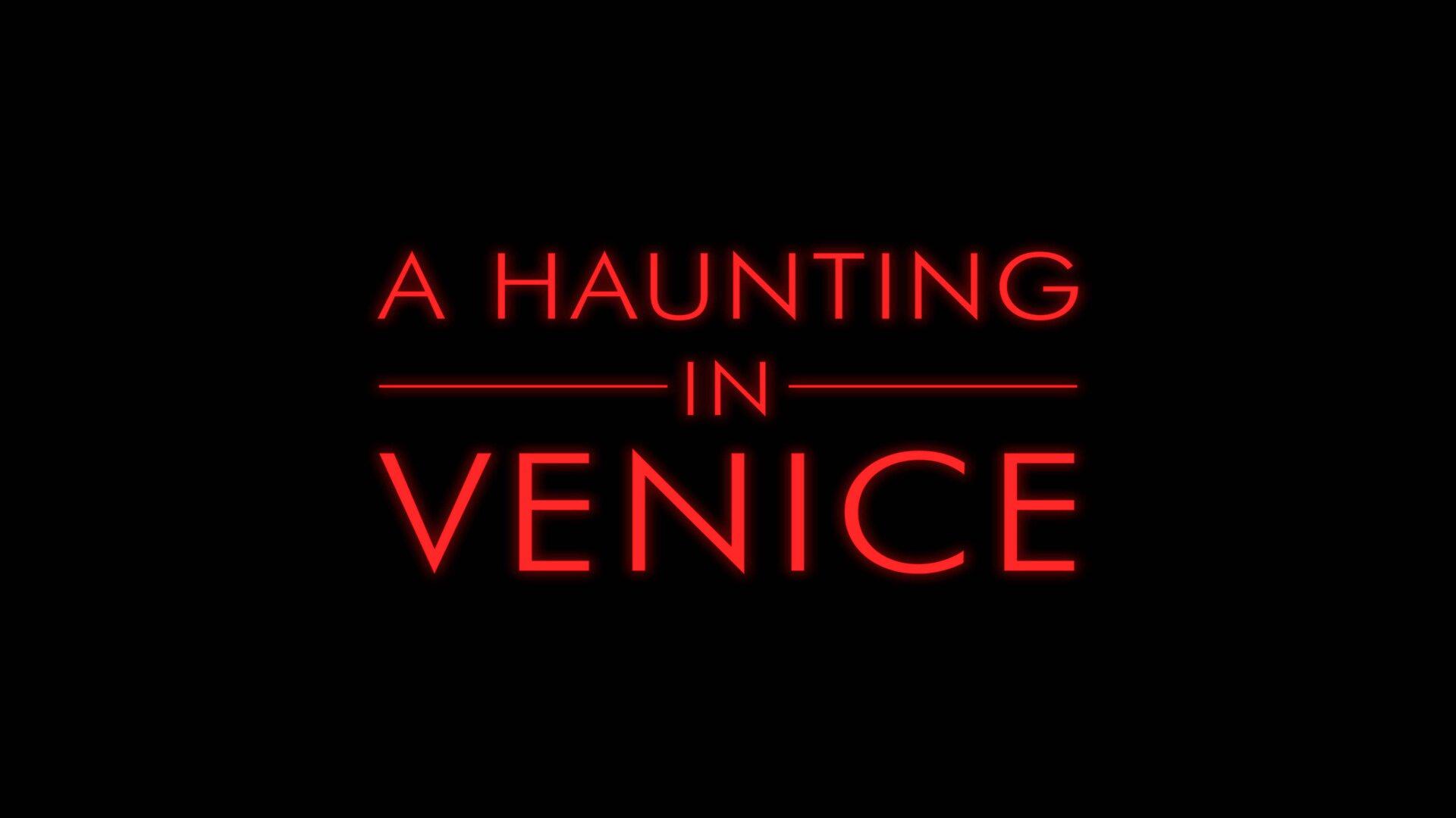 A Haunting in Venice