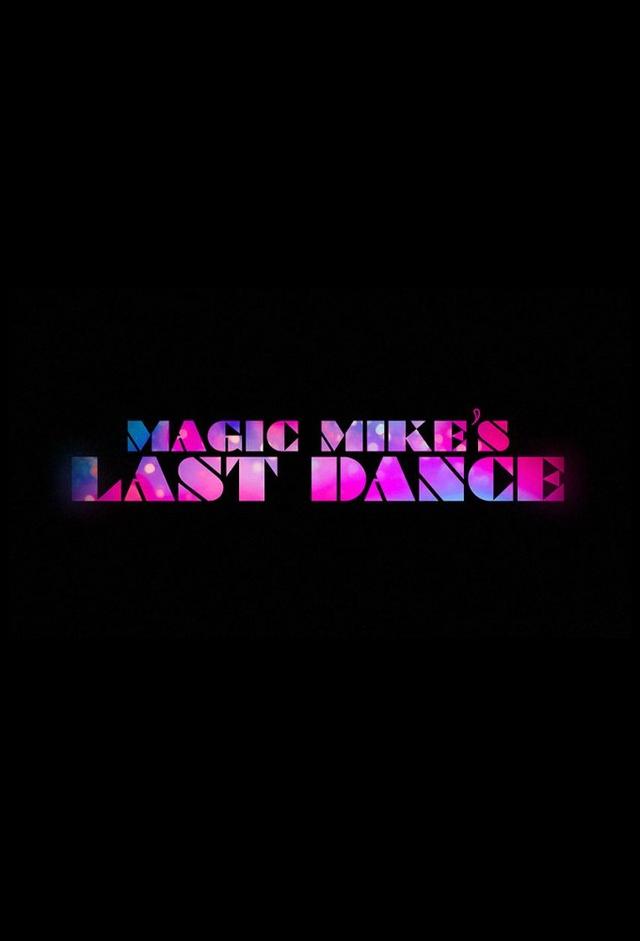 Magic Mike's Last Dance