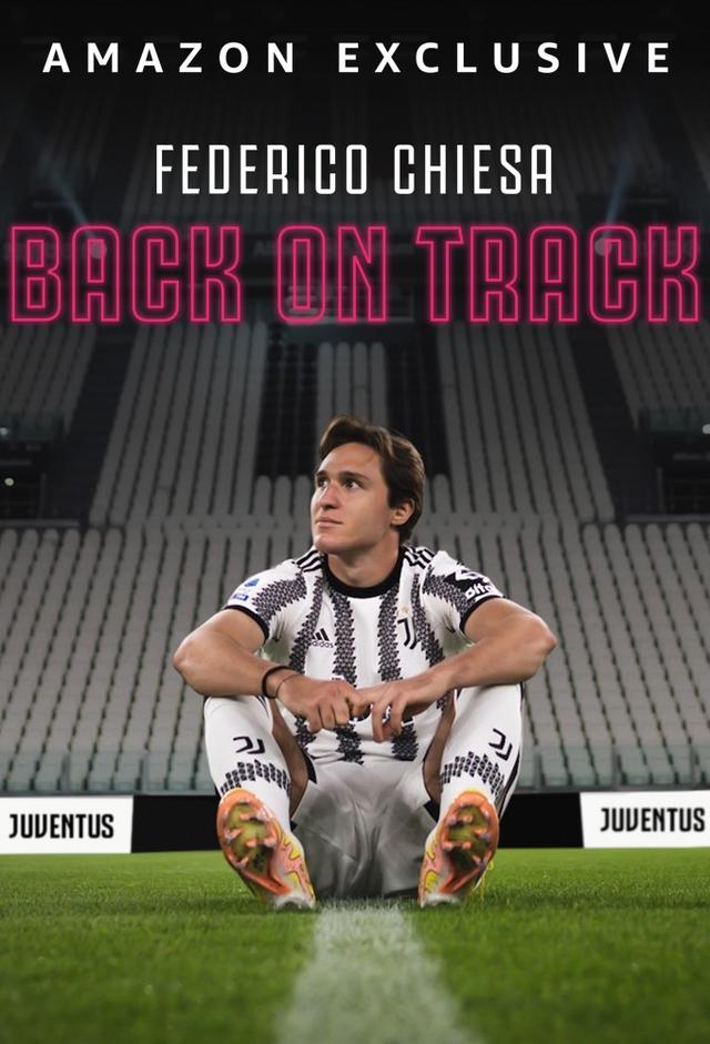 Federico Chiesa: Back on Track