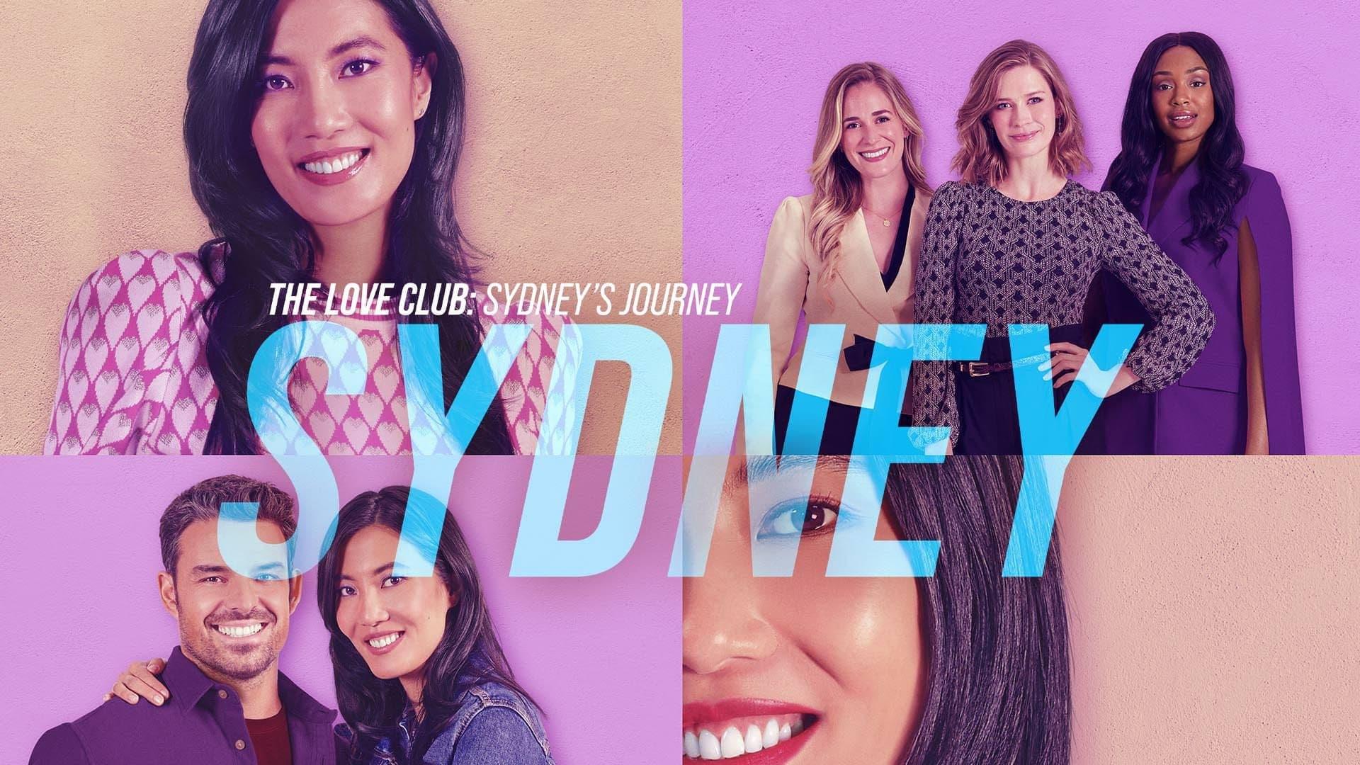 The Love Club: Sydney’s Journey 