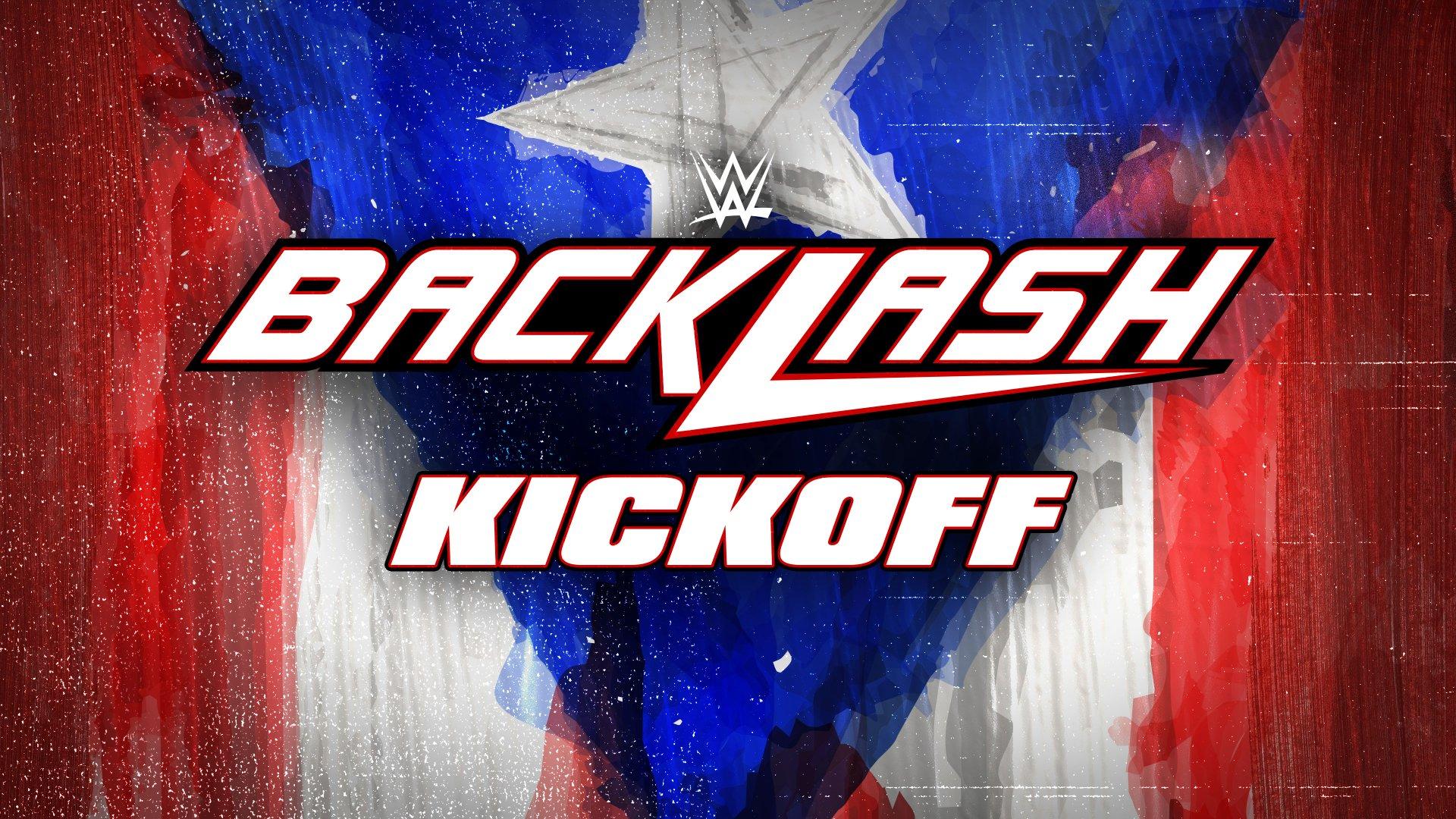 WWE Backlash 2023 Kickoff