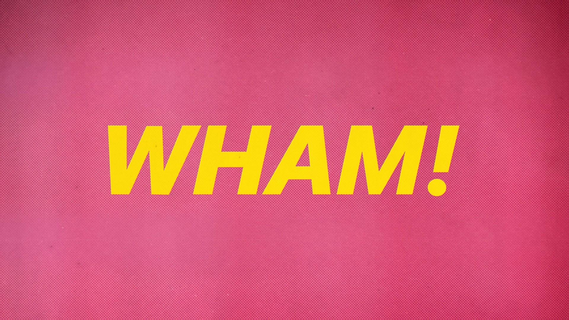 WHAM!